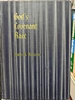 God's Covenant Race B0017OA6C0 Book Cover
