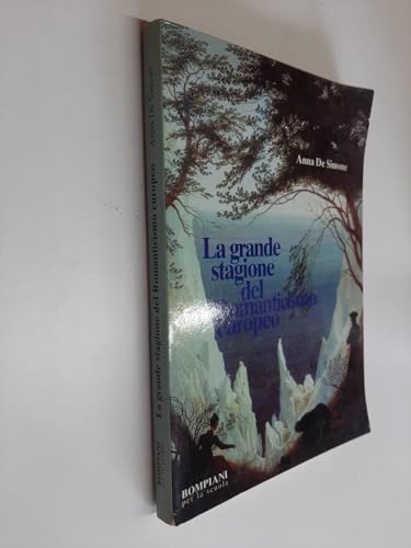 9788845062254 La grande stagione del Romanticismo europeo. Per le Scuole superiori