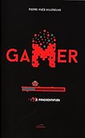 GAMER V 03 : FRAGMENTATION 2896574441 Book Cover