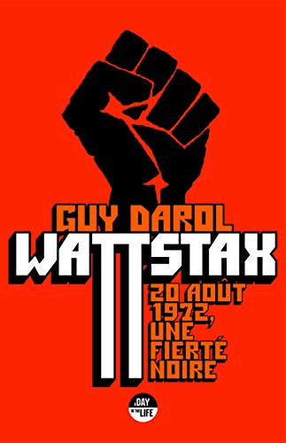 Télécharger Wattstax - 20 août 1972, une fierté noire Livre eBook France