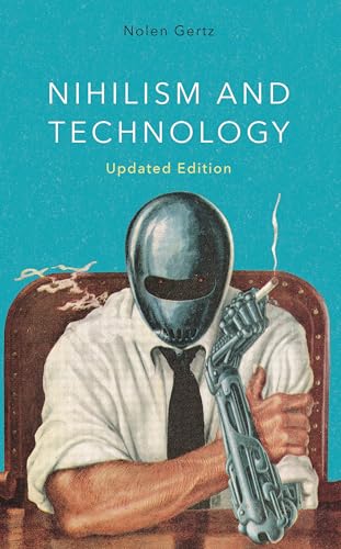 Nihilism and Technology view 2