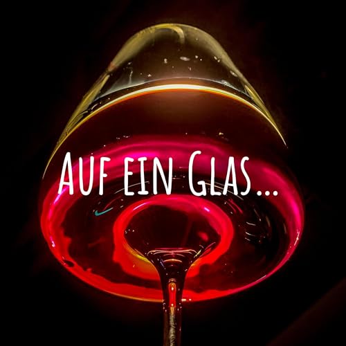 Auf ein Glas&hellip; Titelbild