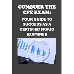 Conquer the CFE Exam: Your Guide to Success as a Certified Fraud Examiner Audiolibro Por Philip Martin McCaulay arte de portada