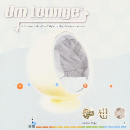 VARIOUS ARTISTS - OM LOUNGE 2 [Audio CD] VARIOUS ARTISTS