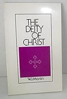 The deity of Christ 0802420850 Book Cover