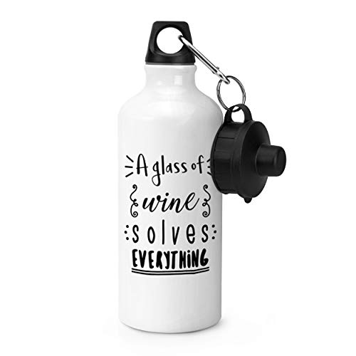 Gift Base A Glass Of Wine Solves Everything Sports Bottle Water Gym 600ml White