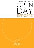 bianchi edoardo bari  Come organizzare un Open Day efficace (Education Marketing Italia Vol. 1)