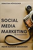 Social-Media-Marketing für Reiseagenturen: Mehr Kunden gewinnen