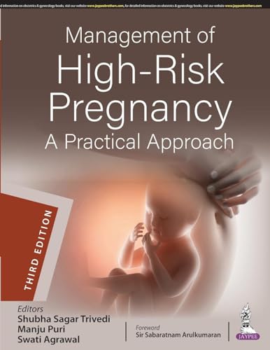 Management of High-Risk Pregnancy: A Practical Approach