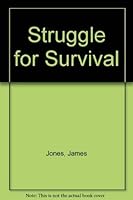 Struggle for Survival 0870674285 Book Cover