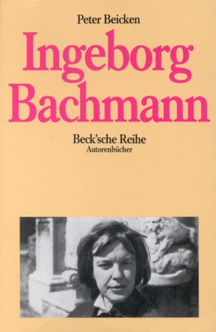 Ingeborg Bachmann (Autorenbu¨cher) (German Edit... [German] 3406322778 Book Cover