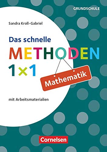 Fachmethoden Grundschule: Das Schnelle Methoden-1x1 Mathematik: Buch 
