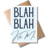 WBdesignz Witzige Geburtstagskarte „Blah Blah Kiss Me“ - Lustige Klappkarte mit Schriftzug für Freunde, Kollegen & Partner zum Geburtstag - Humorvolle Geschenkkarte - inkl. Umschlag (DIN A6)