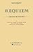 Mozart: Requiem for Four Part Chorus Mixed Voices and Four Solo Voices With Piano Accompaniment | Medium to Advanced Skill Level Songbook | Classical SATB Sheet Music Vocal Score for Choir and Piano