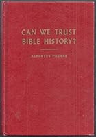 Can we trust Bible history? B0007ELBNE Book Cover