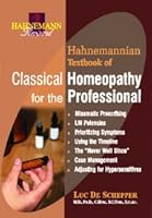 Hahnemann Revisited Hahnemannian Textbook of Classical Homeopathy for the Professional (Textbook of Classical Homeopathy for the Professional) 8131901025 Book Cover