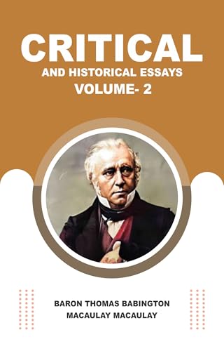 Critical and Historical Essays Volume- 2