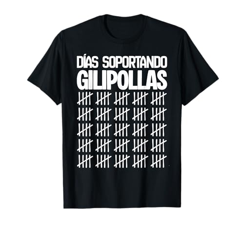 Diseño Divertido días soportando gilipollas 2026 Camiseta