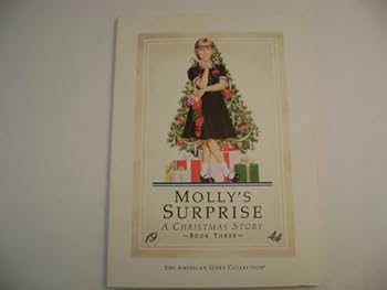 Molly's Surprise: A Christmas Story [AG-MOLLYS SURPRISE -OS]