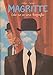 MAGRITTE. ESTO NO ES UNA BIOGRAFIA