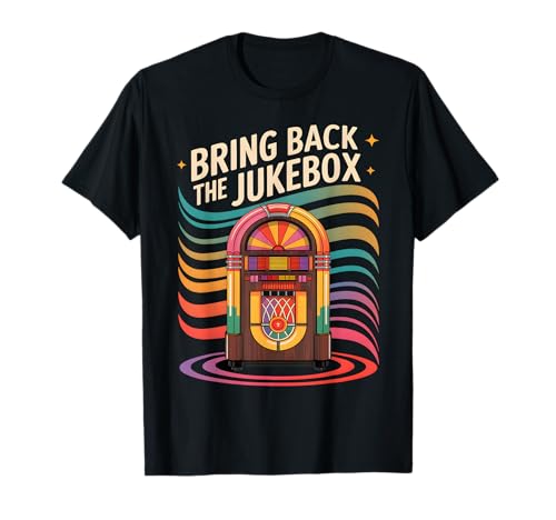 60s 70s 80s 90s Jukebox Nostalgia Memories Music T-Shirt