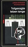  Totgesagte leben lange: Lippe-Krimi (Regionalkrimis aus Lippe / Jupp Schulte ermittelt)