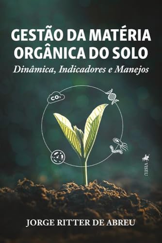 Gestão da Matéria Orgânica do Solo