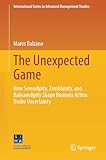 The Unexpected Game: How Serendipity, Zemblanity, and...