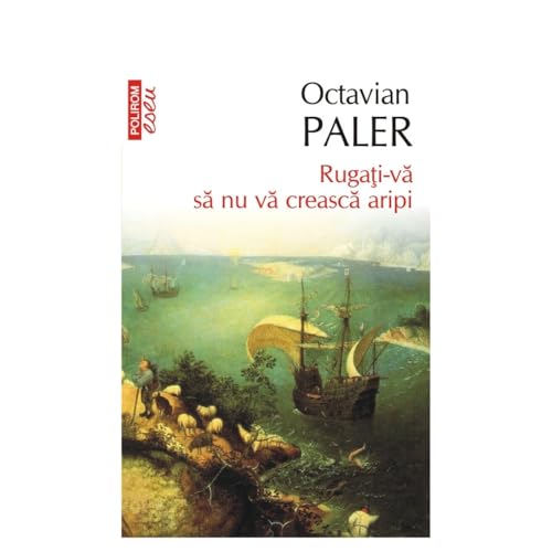 RUGATI-VA SA NU VA CREASCA ARIPI-REPRINT