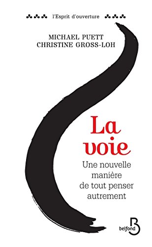La voie (L'esprit d'ouverture) PDF