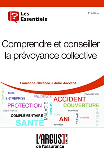 Télécharger Comprendre et conseiller la prévoyance collective Livre PDF Gratuit