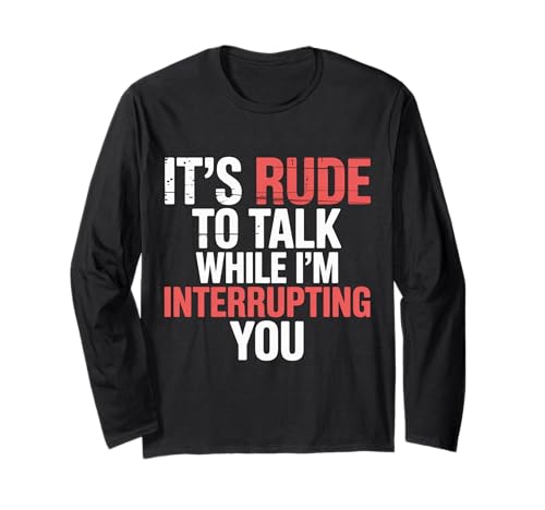 It's Rude To Talk While I'm Interrupting You |- ����T�V���c