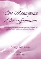 THE RESURGENCE OF THE FEMININE 849011109X Book Cover