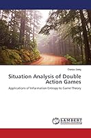 Situation Analysis of Double Action Games 3659800481 Book Cover