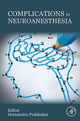 Complications in Neuroanesthesia - Hemanshu Prabhakar Kartoniert (TB)