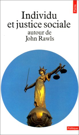  Individu et justice sociale autour de John Rawls PDF