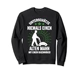 Nunca subestima a un hombre viejo con un cortacésped. Sudadera