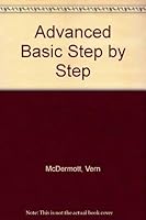 Advanced BASIC step by step 0881750115 Book Cover