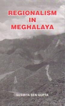 Hardcover Regionalism in Meghalaya Book