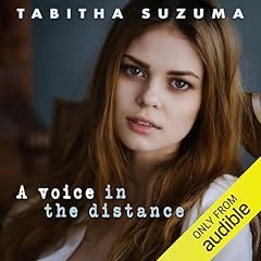 A Voice in the Distance Audiolibro Por Tabitha Suzuma arte de portada