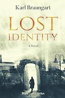 Lost Identity 0985219378 Book Cover