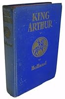 King Arthur and the Knights of the Round Table B000FK82FA Book Cover