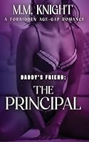 Daddy's Friend: The Principal B0G364NXYY Book Cover