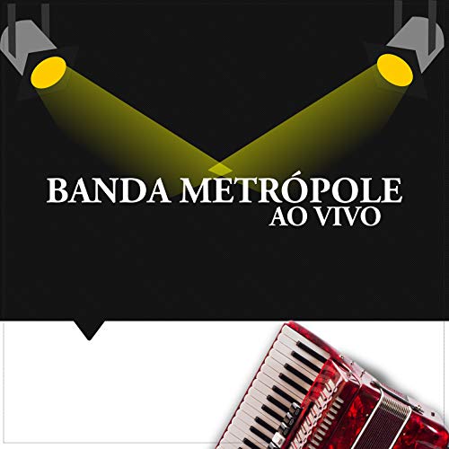 Ao Vivo Banda Metrópole Digital Music