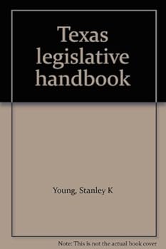 Unknown Binding Texas legislative handbook Book