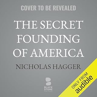 Page de couverture de The Secret Founding of America