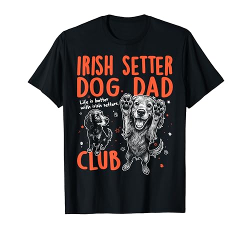 Irish Setter Dog Dad Club �����Y ���̓� T�V���c