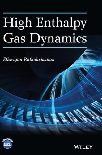 High Enthalpy Gas Dynamics view 2