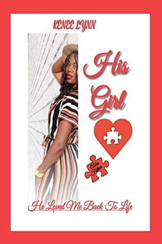 His Girl: He loved me back to life