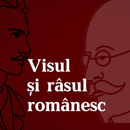 EP 177: Eminescu și Caragiale